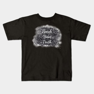 Speak Your Truth Kids T-Shirt